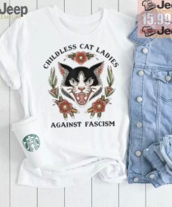 Childless Cat Ladies Against Fascism Shirt