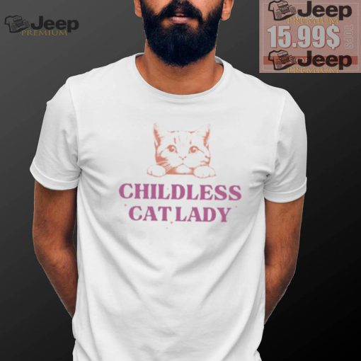 Childless Cat Lady Kamala Shirt – A Bunch Of Childless Cat Ladies Who Are Miserable At Their Own Lives – Madam President Kamala Harris 2024