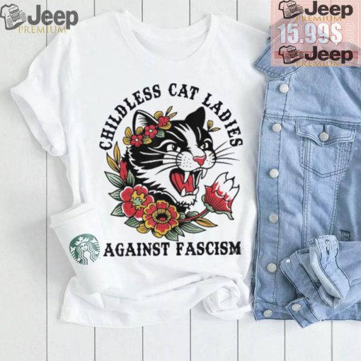 Childless Cat Lady Sweatshirt Shirt Childless Cat Ladies Against Fascism Shirt