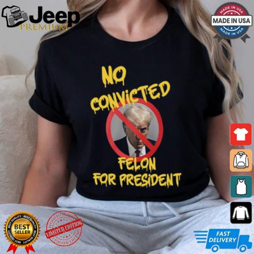 Chris Mowrey Wearing No Convicted Felon For President Shirt