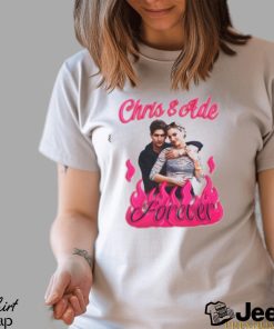 Chris and Ade Forever Shirt