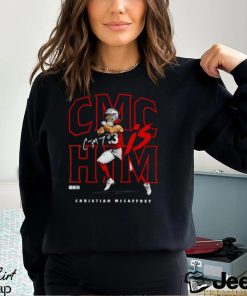 Christian McCaffrey San Francisco CMC is him shirt