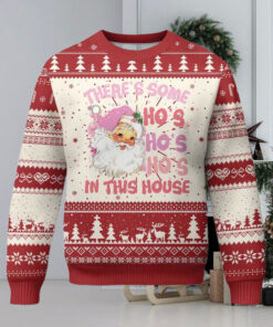 Christmas Pink Santa Ugly Christmas Sweater Theres Some Hos In This House Retro Xmas