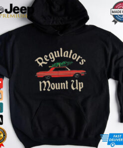 Christmas Regulators Mount Up T shirt