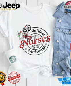 Christmas Skeleton Nurse Jolliest Nuthouse shirt