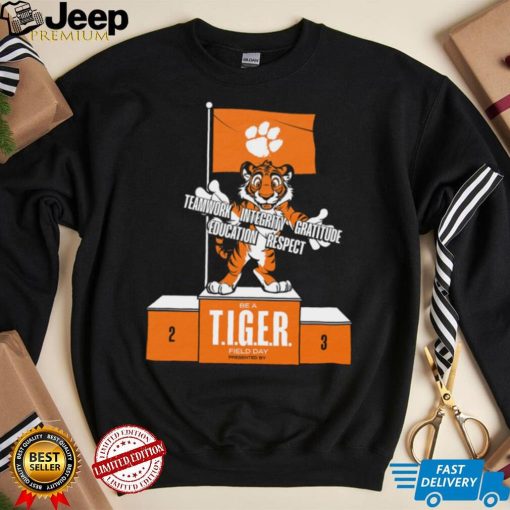 Clemson To Host Be A T.i.g.e.r. Field Day On April 6 Shirt