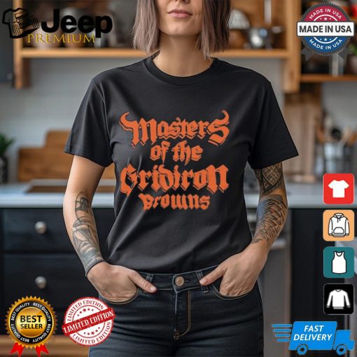 Cleveland Browns Masters Of The Gridiron T Shirts