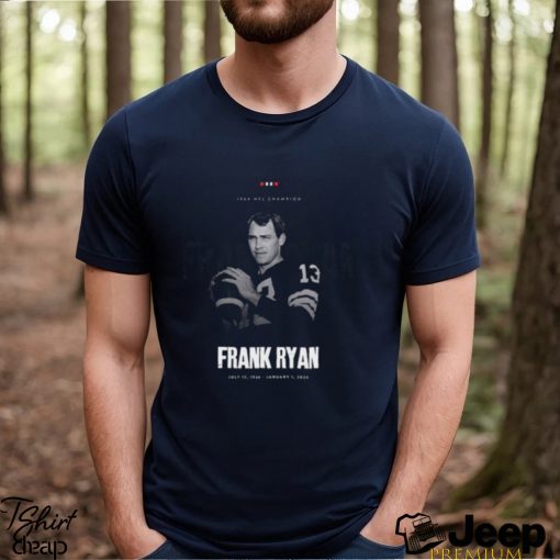 Cleveland Browns Rest In Peace Frank Ryan Browns Icon Championship Winning Quarterback 1964 NFL Champion Classic T Shirt