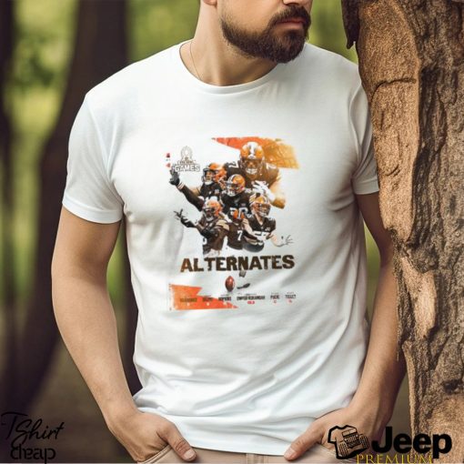 Cleveland Browns Six Alternates Move Up Into A Pro Bowl Roster Spot NFL 2024 Pro Bowl Games Poster Classic T Shirt