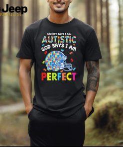 Cleveland Browns society says I am Autistic god says I am perfect shirt