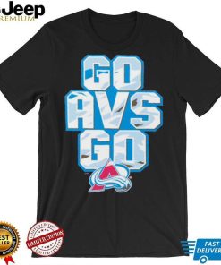 Colorado Avalanche go AVS go shirt