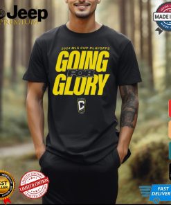 Columbus Crew 2024 MLS Cup Playoffs Going For Glory t shirt