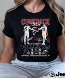 Comeback Win Atlanta Falcons September 16, 2024 Lincoln Financial Field, Phi Signatures Shirt