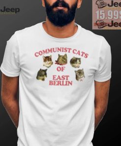 Communist Cats Of East Berlin Shirt