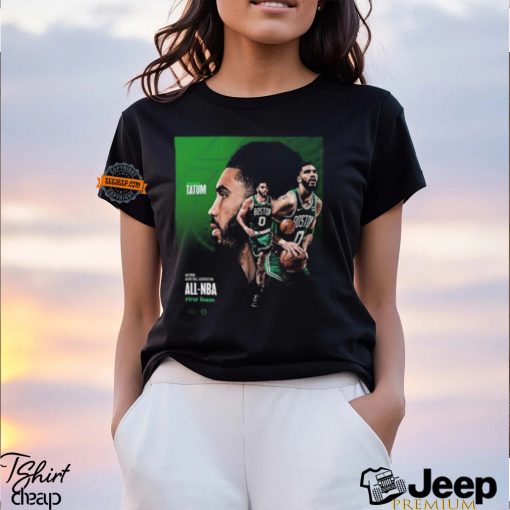 Congrats Jayson Tatum Three Straight Seasons On The All NBA First Team Classic T Shirt