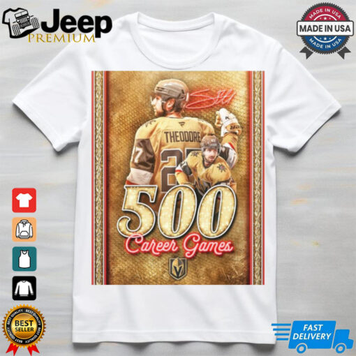 Congratulations to Shea Theodore 500 Career Games Vegas Golden Knights 2024 Signature Poster t shirt