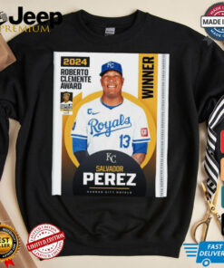 Congratulations to the 2024 Roberto Clemente Award winner Salvador Perez Kansas City Royals Poster t shirt