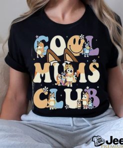 Cool Moms Club Funny Shirt