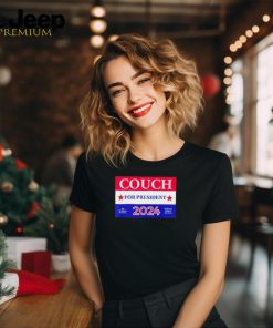 Couch for President 2024 shirt