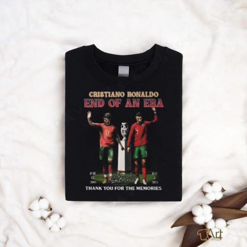 Cristiano Ronaldo End Of An Era 2004 2024 Thank You For The Memories T Shirt