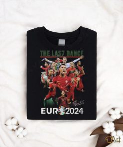 Cristiano Ronaldo The Las7 Dance Euro 2024 T Shirt