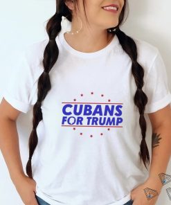 Cubans For Trump 2024 Shirt