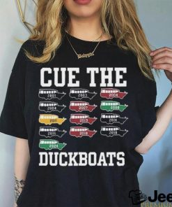 Cue The Duckboats 2024 Shirt