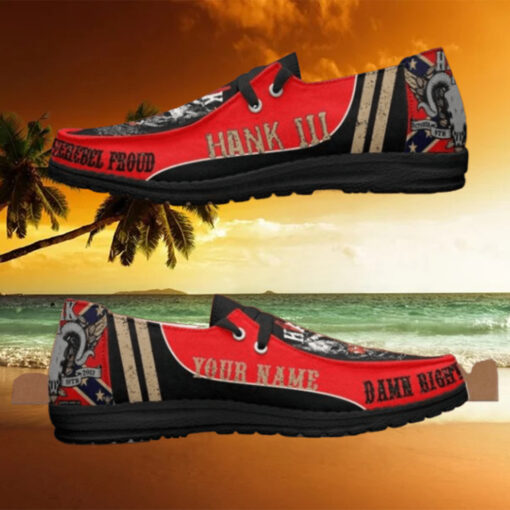 Custom Name Hank Williams III Damn Right, Rebel Proud Hey Dude Shoes