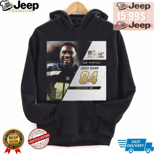 DK Metcalf Rank 84 The NFL Top 100 Player Of 2024 T Shirt