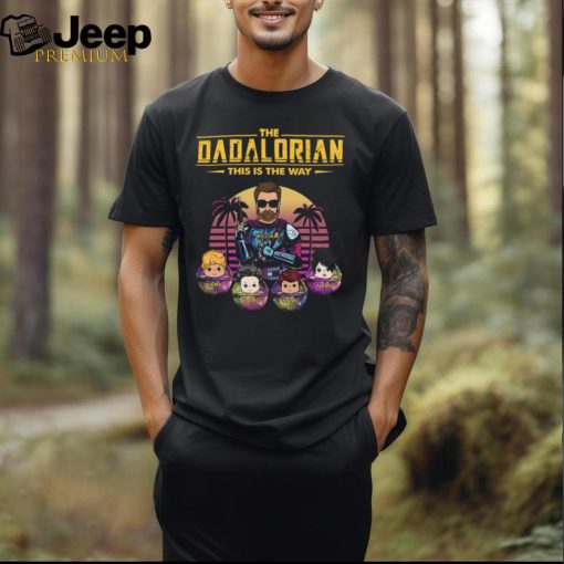 Dadalorian This Is The Way Personalized Shirt