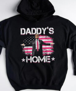 Daddy's Home Shirt, Trump 2024 T Shirt