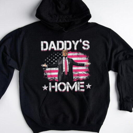 Daddy’s Home Shirt, Trump 2024 T Shirt