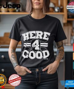 Dak Prescott Here 4 Good Dallas Cowboys T shirts