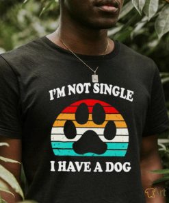 Dalatshirt i’m not single I have a dog vintage shirt