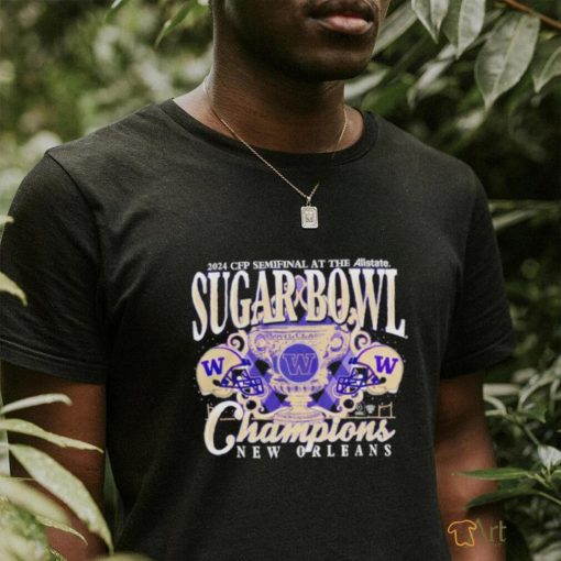 Dalatshirtshop washington Huskies 2024 CFP Semifinal At The Allstate Sugar Bowl Champions New Orleans shirt