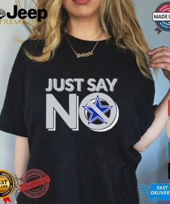 Dallas Cowboy just say no shirt