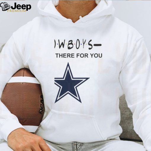 Dallas Cowboys Nfl I’ll Be There For You Logo T Shirt