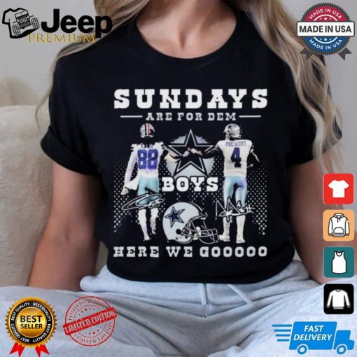 Dallas Cowboys Sundays Are For Dem Here We Goooo Signatures Shirt