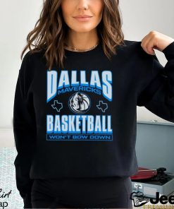 Dallas Mavericks basketball wont bow down shirt