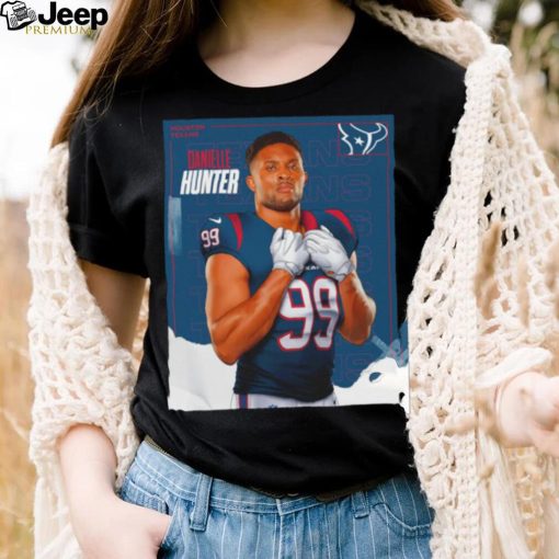 Danielle Hunter 99 Houston Texas shirt