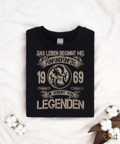 Das leben begint mit 1969 die geburt von legenden shirt