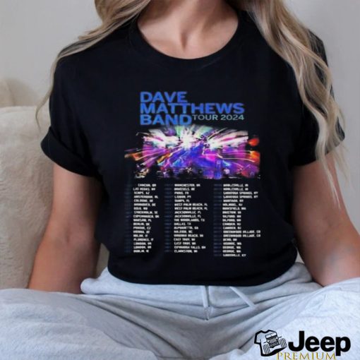 Dave Matthews Tour 2024 Performance Schedule T shirt