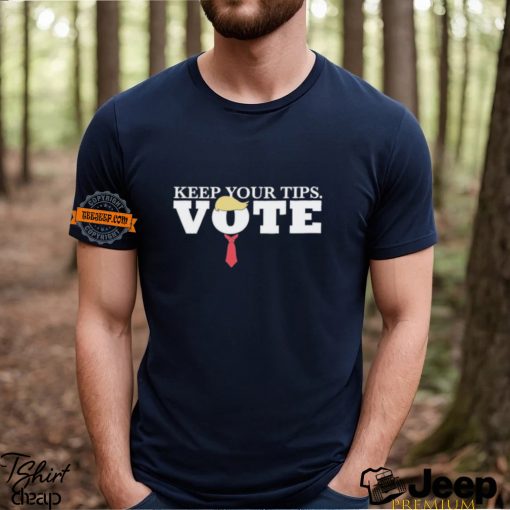 David Harris Jr Keep Your Tips Vote Shirt