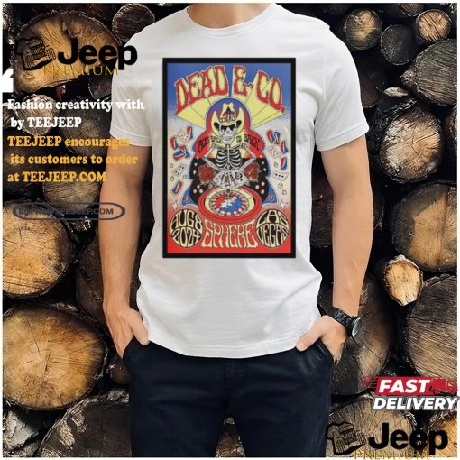 Dead And Company August 8 2024 At The Sphere In Las Vegas NV Poster Shirt