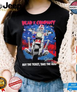 Dead & Company Buy The Ticket Take The Ride Sphere Las Vegas 2024 tour shirt