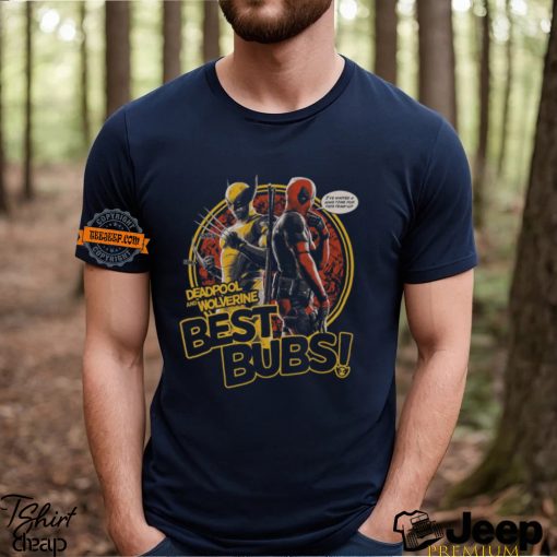 Deadpool and Wolverine Best Bubs! Shirt