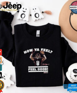 Deandre Hopkins How Ya Feel Feel Good! T Shirt