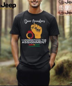 Dear Ancestors I Understood The Assignment Shirt