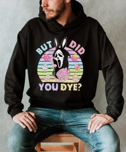 Death did you dye Easter day shirt