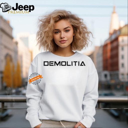 Demolitia Shirt